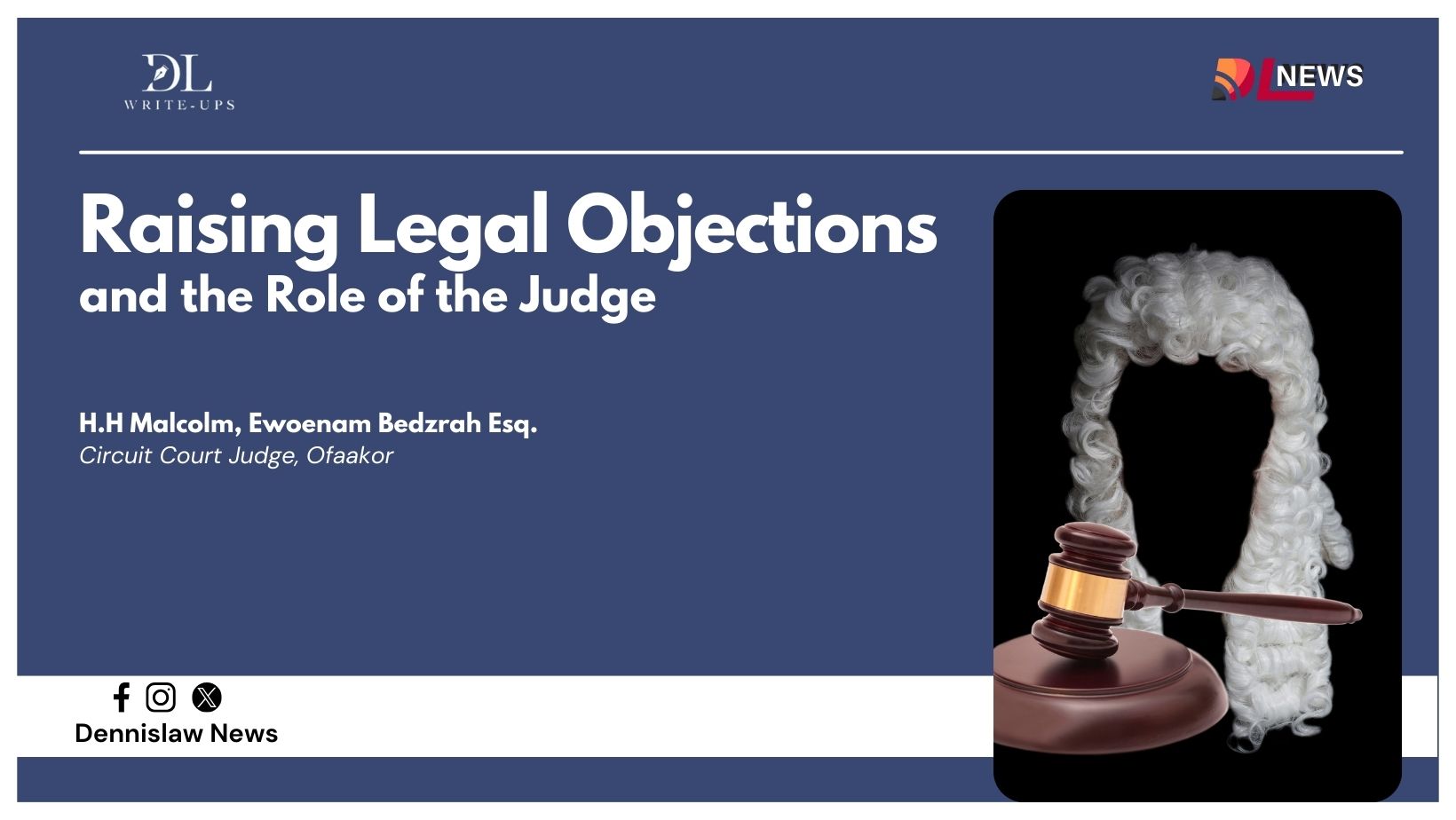 Raising Legal Objections and the Role of the Judge